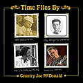 Country Joe McDonald: Time Flies By